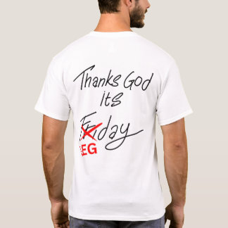 TGIF? Não—É Dia de Perna! Camiseta Divertida de Tr