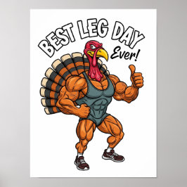 Thanksgiving Leg Day Poster