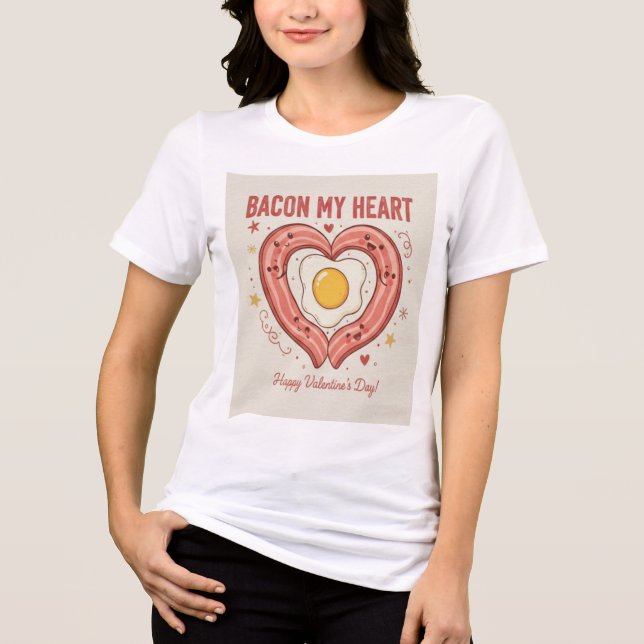 The "Bacon My Heart" Ultimate Tee (Frente)
