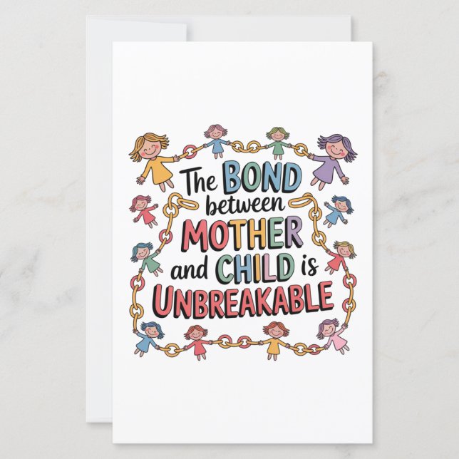 The Bond Between Mother And Child Is Unbreakable (Frente)