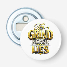 The Grind Never Lies Gold Motivational Design
