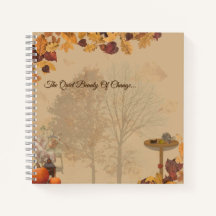 The Quiet Beauty Of Change _Autumn Notebook 