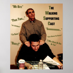 "The Walking Supporting Cast" - Quotes Poster