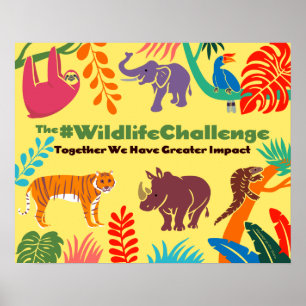 The Wildlife Challenge Poster (Matte)