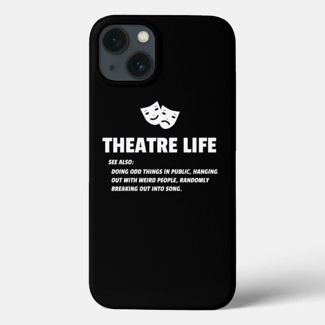 Theater Life Funny Drama Actor Actress Gifts Desig (Verso)