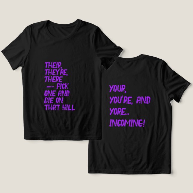 There, Their / Your, You're Tee Shirt (Design Frente e Verso)