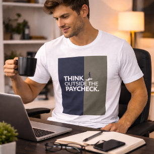 "Think Outside the Paycheck" Design Motivacional