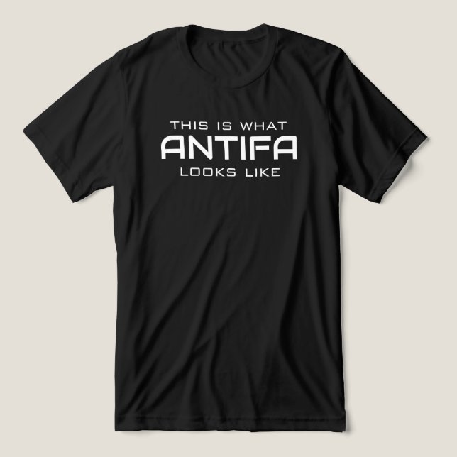 This is what ANTIFA looks like T-shirt (Design frontal)