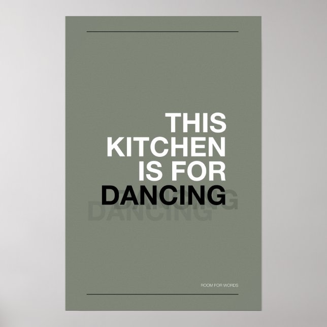THIS KITCHEN IS FOR DANCING – Funny Kitchen Poster (Frente)