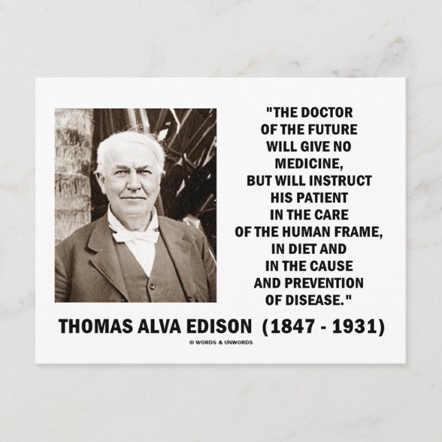 Thomas Edison Médico Do Futuro Não Dá Medicina (Frente)