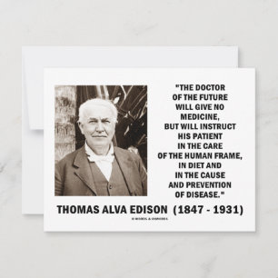 Thomas Edison Médico Do Futuro Não Dá Medicina
