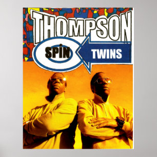 THOMPSON SPIN TWINS Valor Poster Paper (Matte)