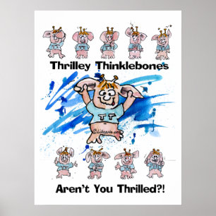 Thrilley Thinklebones Poster