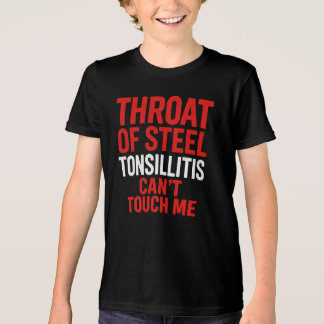 "Throat of Steel" Camisa Sobrevivente da amidalite