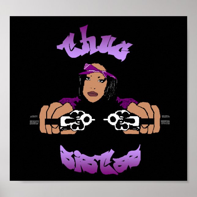 Thug Sistas Poster (Frente)
