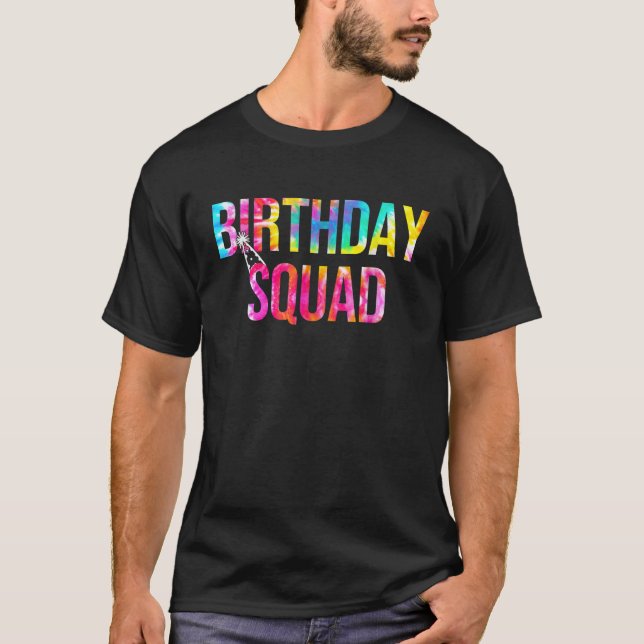 Tie Dye Birday Squad Camisa Engraçada Festa de ani (Frente)