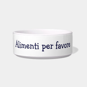 TIGELA ALIMENTI PER FAVORE" ITALIANO ME ALIMENTA POR FAVO