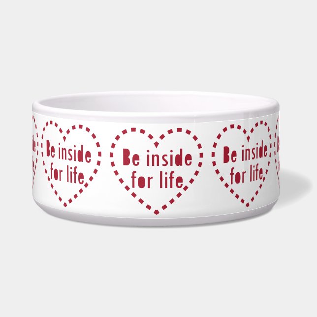 Tigela Be inside for life heart love (Frente)