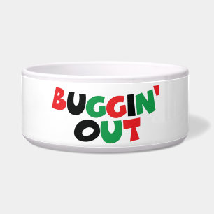 Tigela Buggin para fora