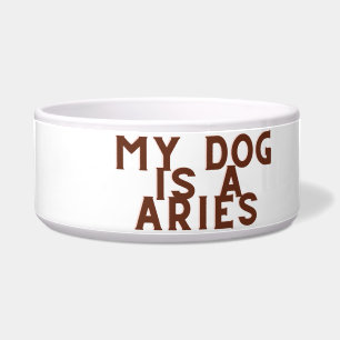 Tigela Meu cachorro é um Aries