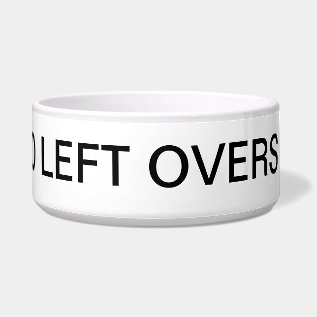 Tigela Nunca diga não para a esquerda (Direita)