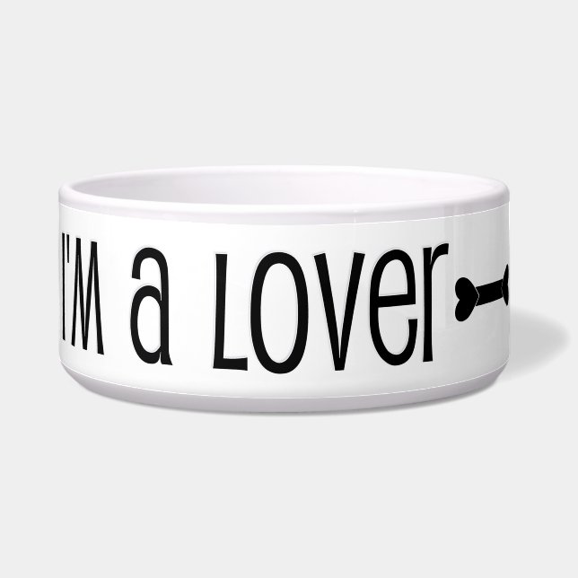 Tigela "Sou um amante, não um amarga" Pet Bowl (Esquerda)