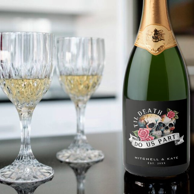 Til Death Nos Parte Skulls & Rosa Black Wedding (Til Death Do Us Part Skulls & Roses Black Wedding Sparkling Wine Label)
