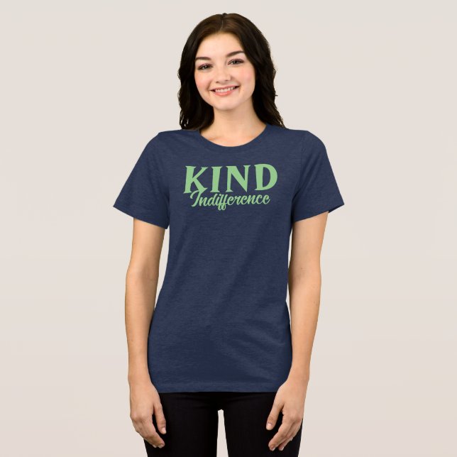 Tipo Indiferença T-Shirt (Frente Completa)