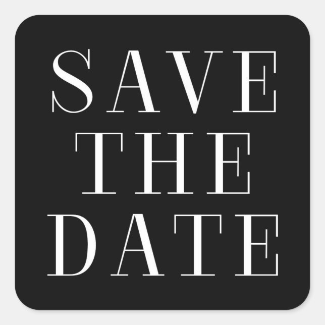 Tipo Moderno Preto e Branco SALVE O adesivo DATE (Frente)