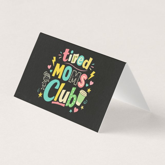 Tired Moms Club Coffee Mom Humor (Frente)