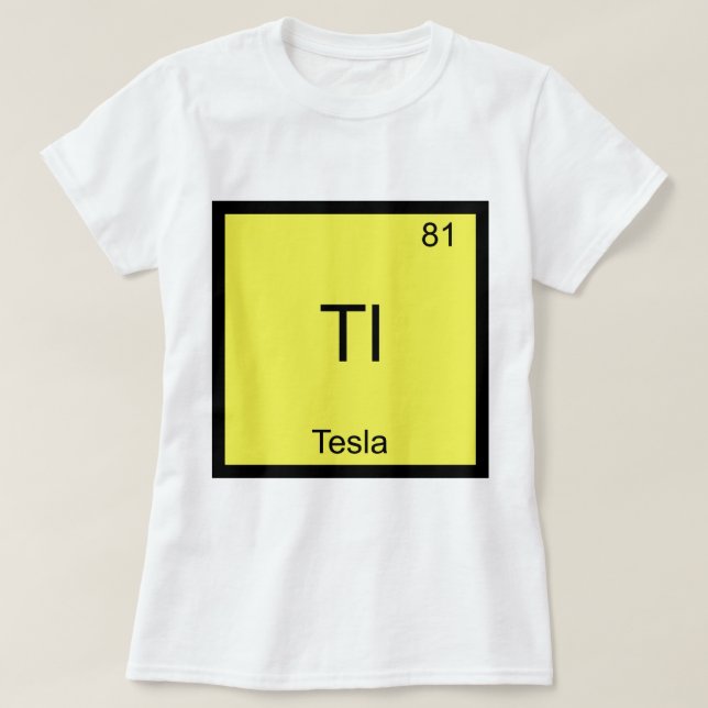 Tl - Camiseta símbolo engraçado do elemento químic (Frente do Design)