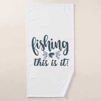 Toalha De Banho Camisa de pesca engraçada com slogan