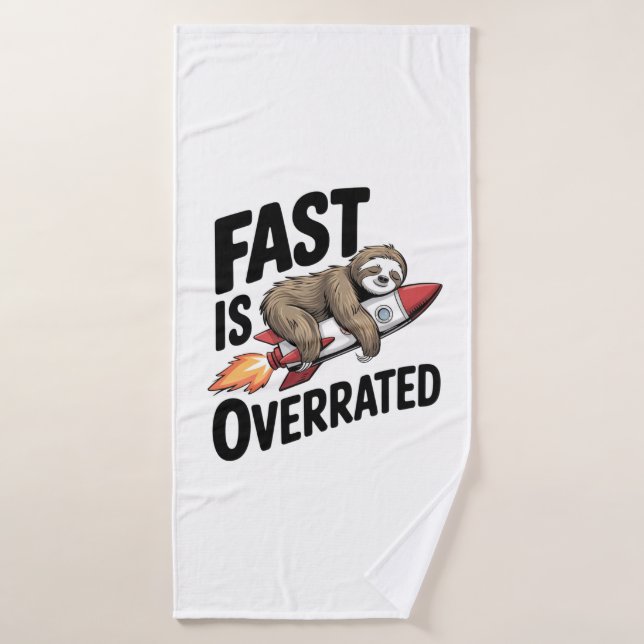 Toalha De Banho Fast is Overrated Sloth Rocket (Toalha de Banho)
