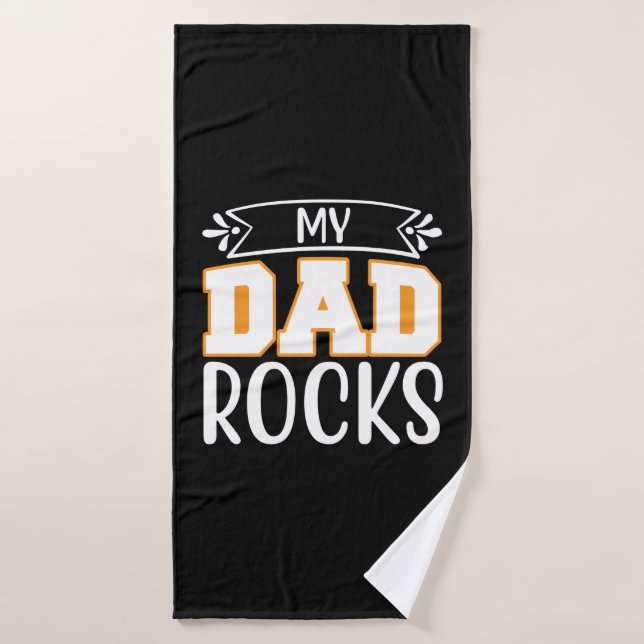 Toalha De Banho Gifts Dad | My Dad Rocks (Toalha de Banho)