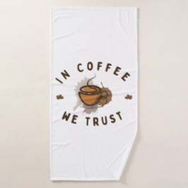 Toalha De Banho Nós confiamos no café engraçado