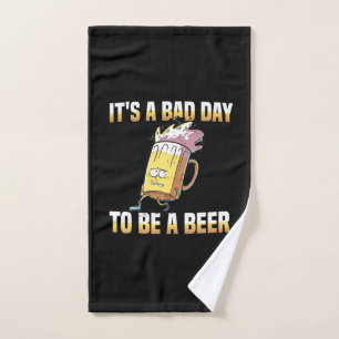 Toalha De Mão Bebedor de Cerveja É um Mau Dia para Ser um Aniver