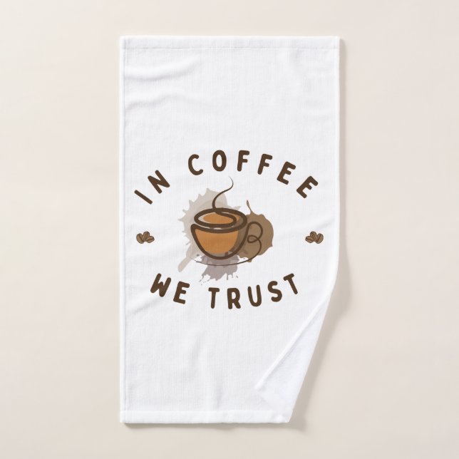 Toalha De Mão Nós confiamos no café engraçado (Toalha de mão)