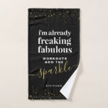 Toalha De Mão Sparkle Girly Funny Gym<br><div class="desc">Uma toalha de ginástica desportiva, bonita, com uma citação engraçada única "Eu já estou fabulosa, a trabalhar com faíscas", e um nome personalizado, perfeito para a sua preparação de ginástica favorita ou classe de malhação de qualquer tipo quando você personaliza a citação com qualquer tipo de treino que você gosta...</div>