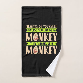 Toalha De Mão Você Pode Ser Um Macaco