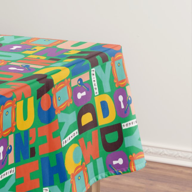 Toalha De Mesa AMIGOS™ | Como você faz um padrão vibrante (Posição Original)