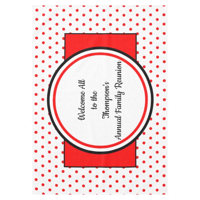 Toalha De Mesa Bolinhas Vermelhas Brancas de Reunião da Família (Frente)