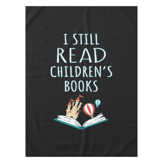 Toalha De Mesa Eu ainda leio livros infantis II (Frente)