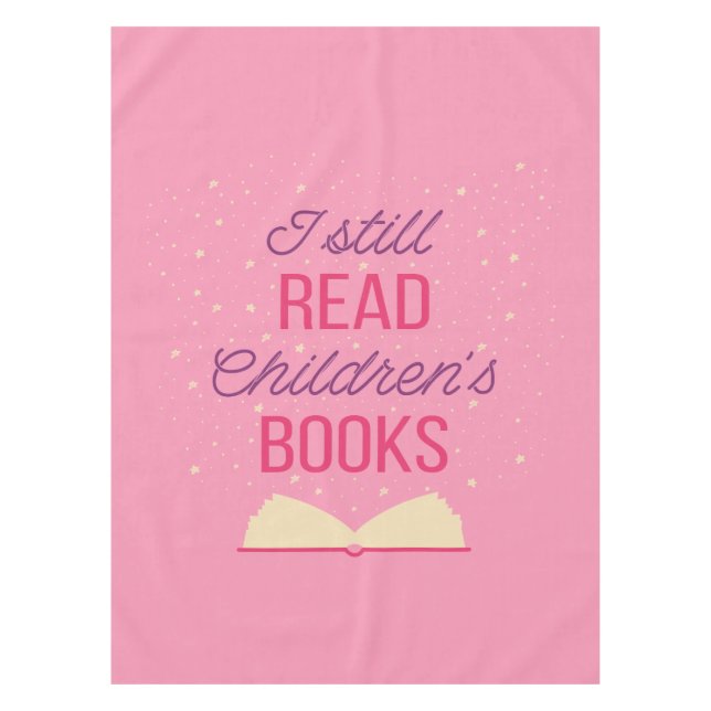 Toalha De Mesa Eu ainda leio livros infantis III (Frente)