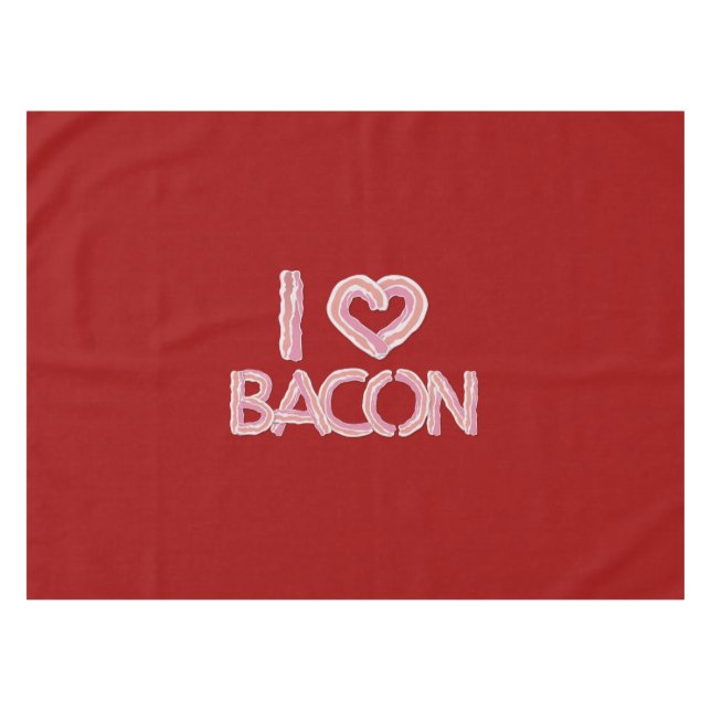 Toalha De Mesa Eu Amo Bacon (Frente (Horizontal))