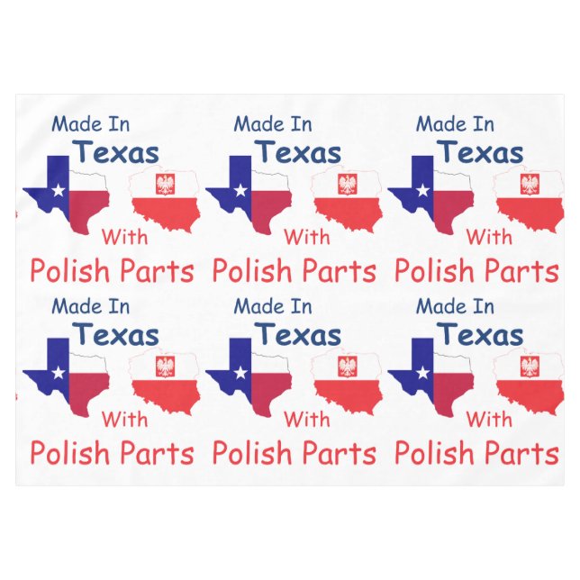 Toalha De Mesa Feito No Texas Com Peças Poloneses (Frente (Horizontal))