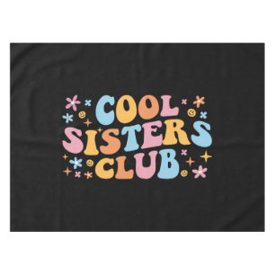 Toalha De Mesa Legal Sisters Club III