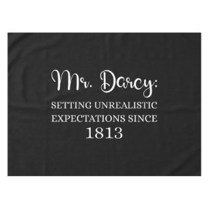 Toalha De Mesa Sr. Darcy: Expectativas Irrealistas Desde 1813 I