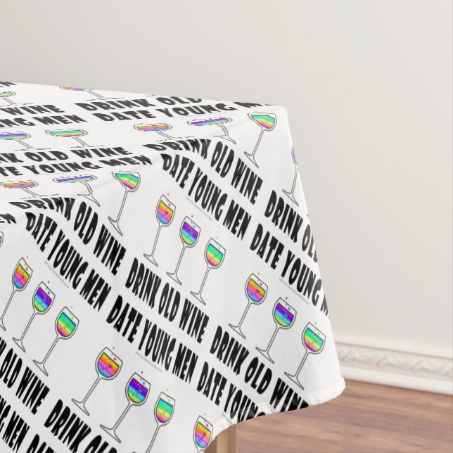 TOALHA DE MESA TABLECLOTH - BEBER VINHO ANTIGO, DATA JOVENS HOMEN (Posição Original)