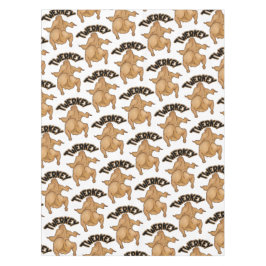 Toalha De Mesa Thanksgiving Twerkey Tablecloth