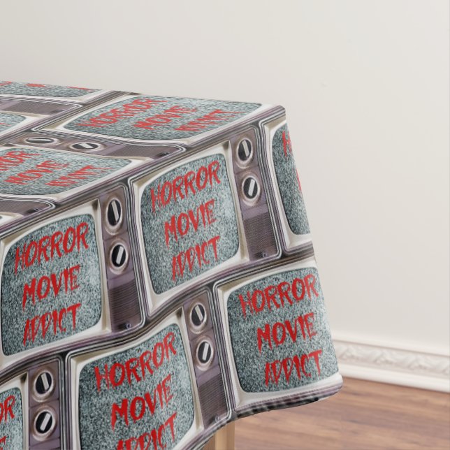 Toalha De Mesa Viciado em Filme Horror (Posição Original)